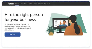 Hire the right person for your business. No matter the skills, experience level or qualifications you're looking for, you'll find the right people on Indeed's matching and hiring platform.